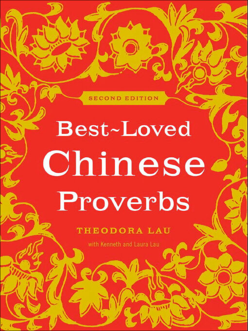 Title details for Best-Loved Chinese Proverbs by Theodora Lau - Available